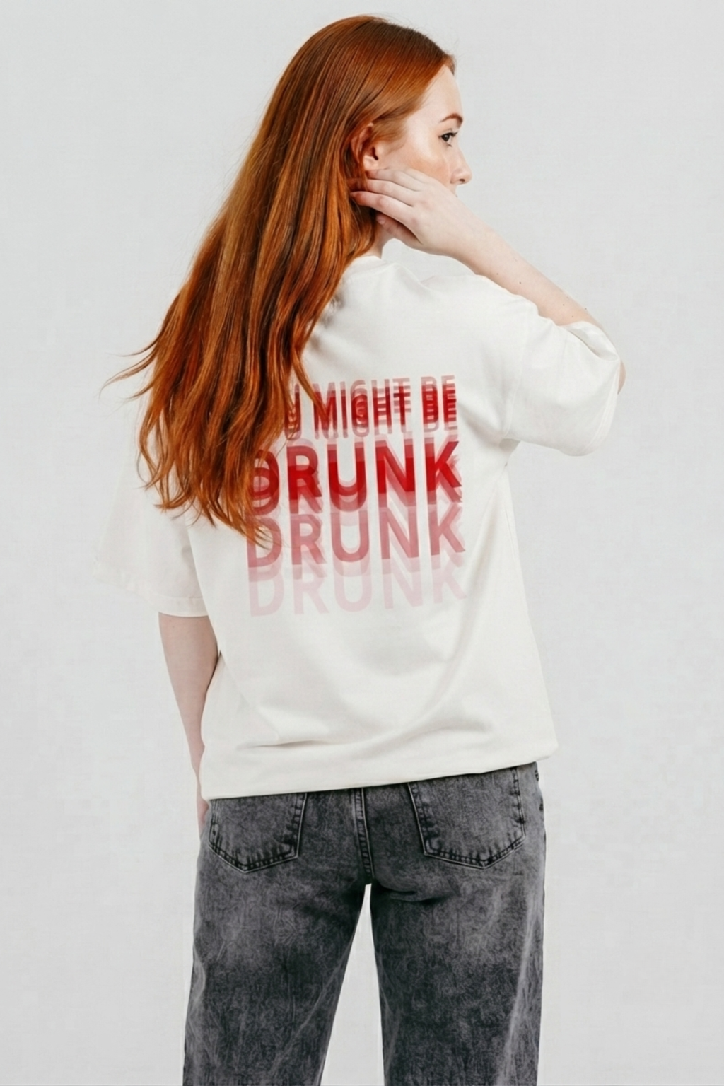You Might Be Drunk T-Shirt