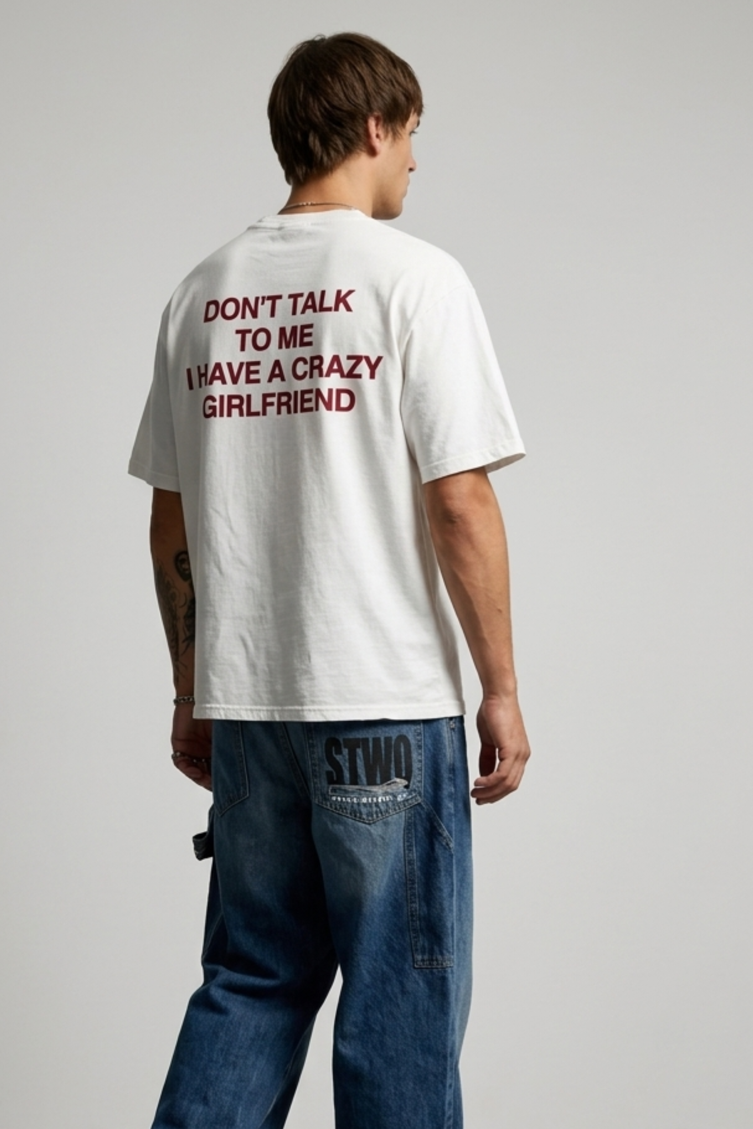 Don't Talk To Me I Have A Crazy Girlfriend T-Shirt